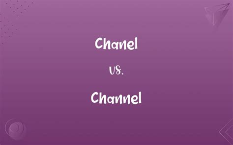 chanel or channel tv|channel spelling.